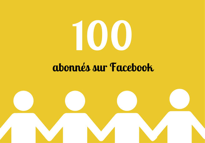 100 abonnées sur Facebook
